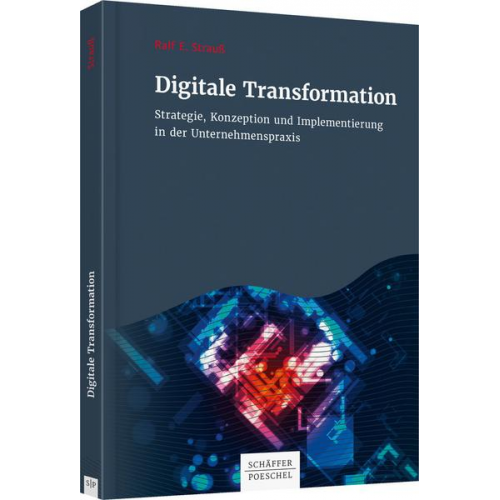 Ralf E. Strauss - Digitale Transformation