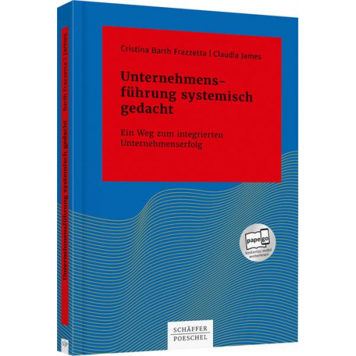 Cristina Barth Frazzetta & Claudia James - Unternehmensführung systemisch gedacht