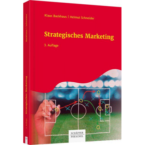 Klaus Backhaus & Helmut Schneider - Strategisches Marketing