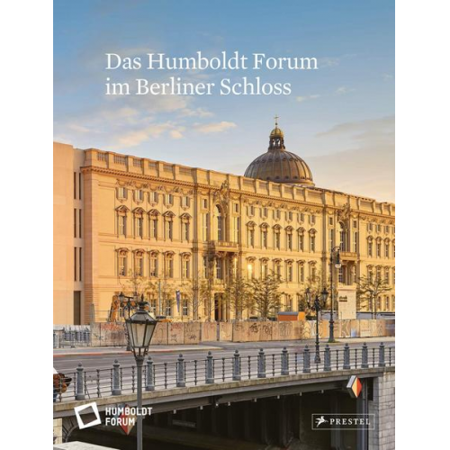 Das Humboldt Forum im Berliner Schloss