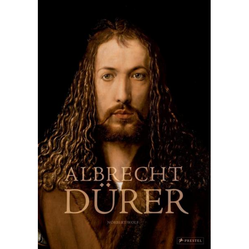 Norbert Wolf - Albrecht Dürer