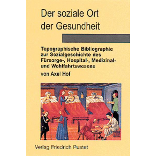 Axel Hof - Der soziale Ort der Gesundheit