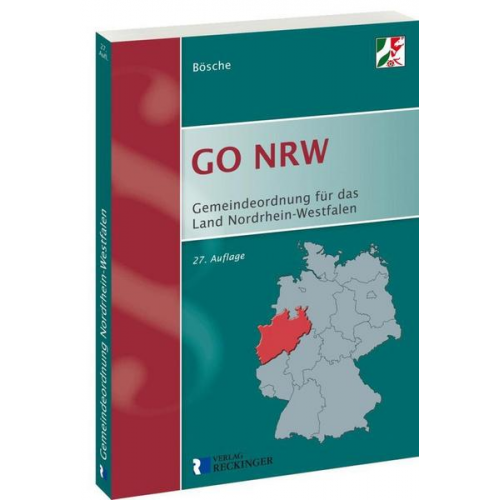 Ernst-Dieter Bösche - Gemeindeordnung für das Land Nordrhein-Westfalen (GO NRW)