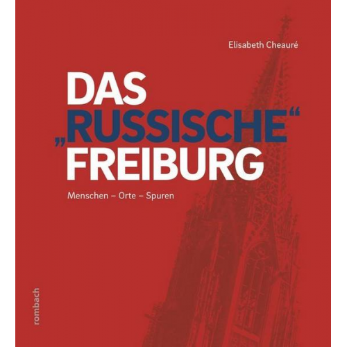 Elisabeth Cheauré - Das „russische“ Freiburg