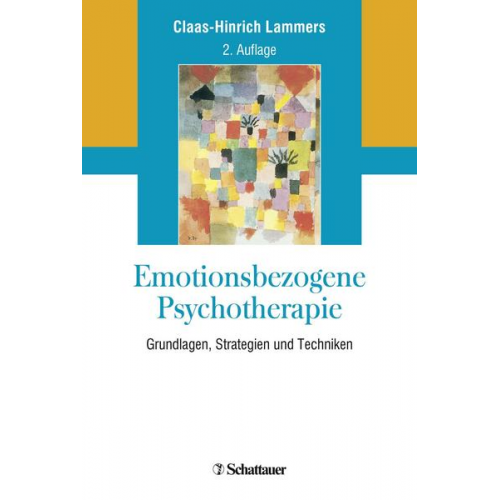 Claas-Hinrich Lammers - Emotionsbezogene Psychotherapie