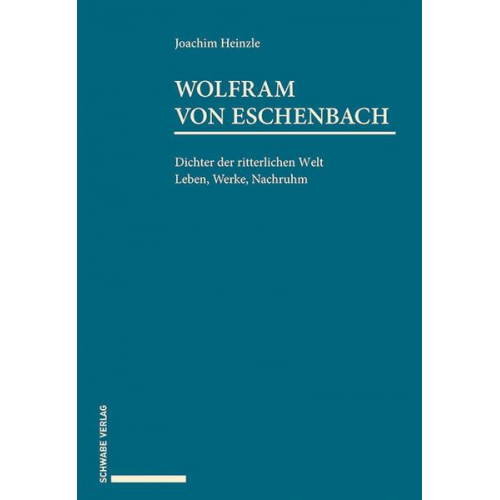 Joachim Heinzle - Wolfram von Eschenbach