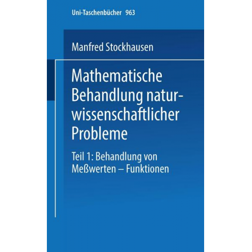 M. Stockhausen - Mathematische Behandlung naturwissenschaftlicher Probleme