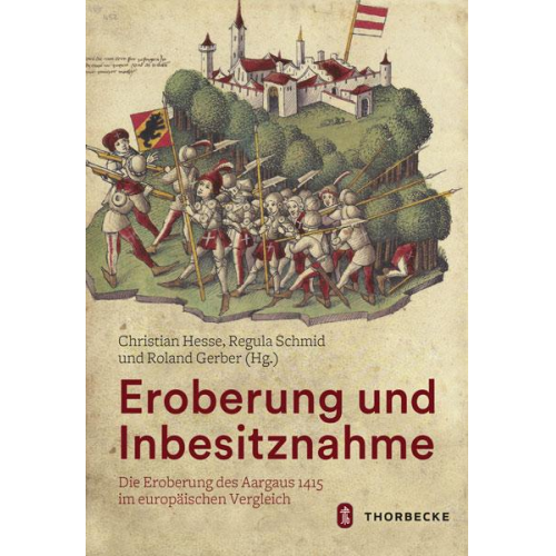 Eroberung und Inbesitznahme