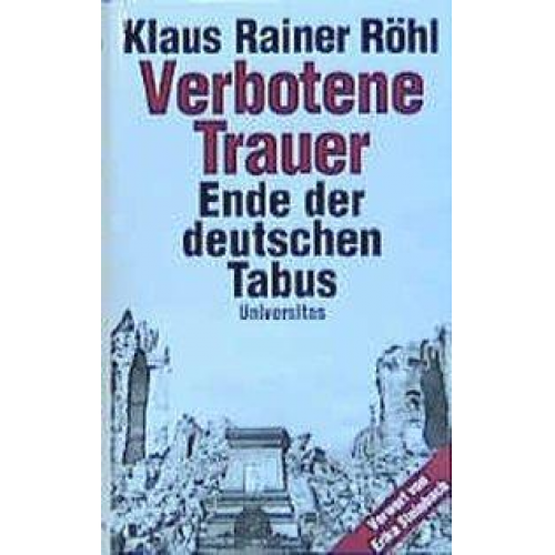 Klaus R. Röhl - Verbotene Trauer