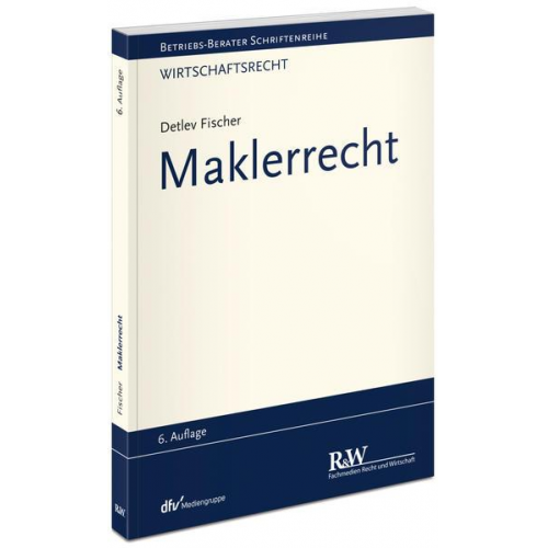 Detlev Fischer - Maklerrecht