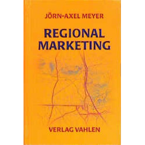 Jörn-Axel Meyer - Regionalmarketing