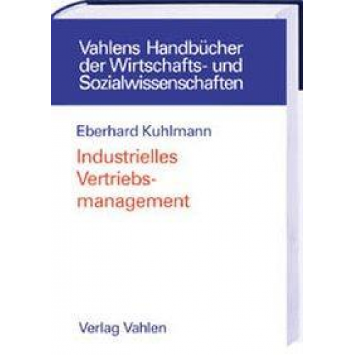 Eberhard Kuhlmann - Industrielles Vertriebsmanagement