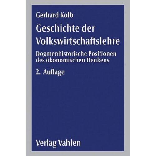 Gerhard Kolb - Geschichte der Volkswirtschaftslehre