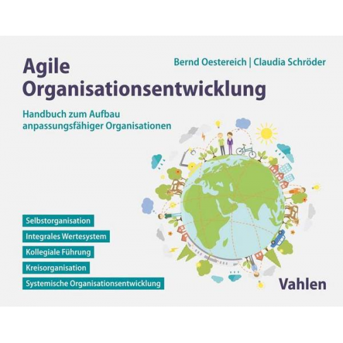 Bernd Oestereich & Claudia Schröder - Agile Organisationsentwicklung