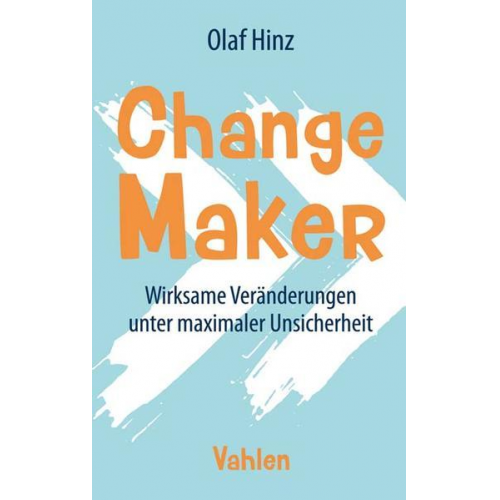 Olaf Hinz - Change Maker