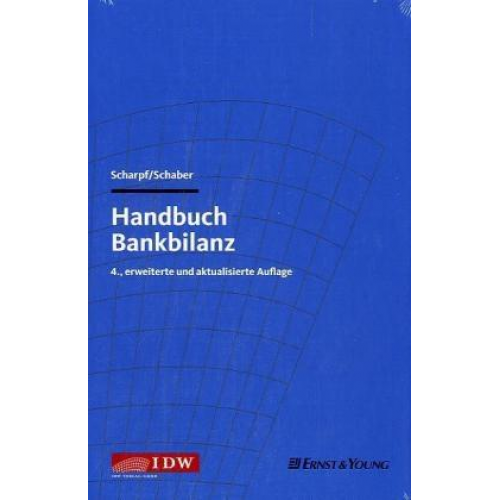 Mathias Schaber & Paul Scharpf - Handbuch Bankbilanz