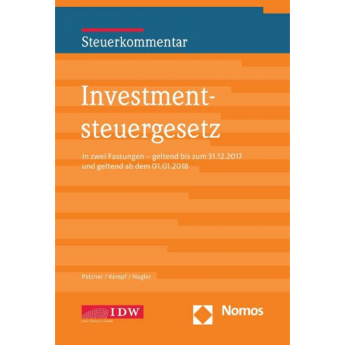 Patzner & Kempf & Nagler - Investmentsteuergesetz