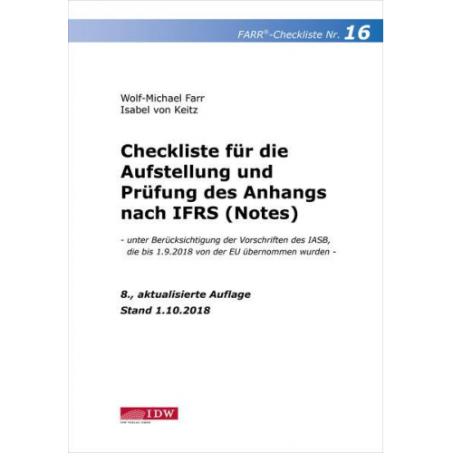 Wolf-Michael Farr & Isabel Keitz - Farr, Checkliste 16 (Anhang n. IFRS), 8. A.