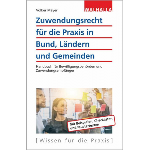 Volker Mayer - Zuwendungsrecht für die Praxis in Bund, Ländern und Gemeinden