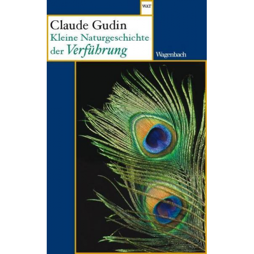 Claude Gudin - Kleine Naturgeschichte der Verführung