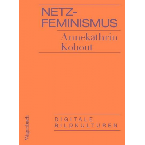 Annekathrin Kohout - Netzfeminismus