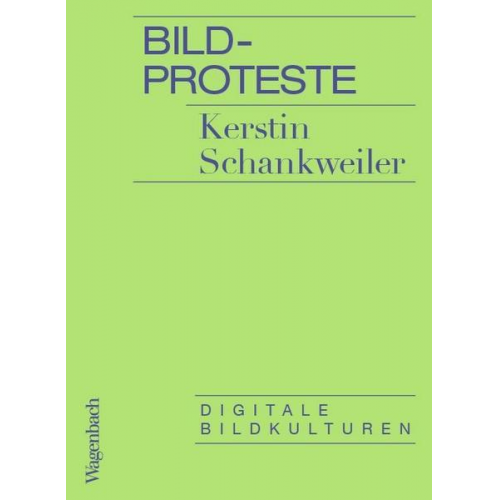 Kerstin Schankweiler - Bildproteste