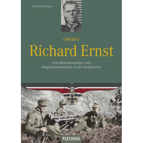 Roland Kaltenegger - Oberst Richard Ernst