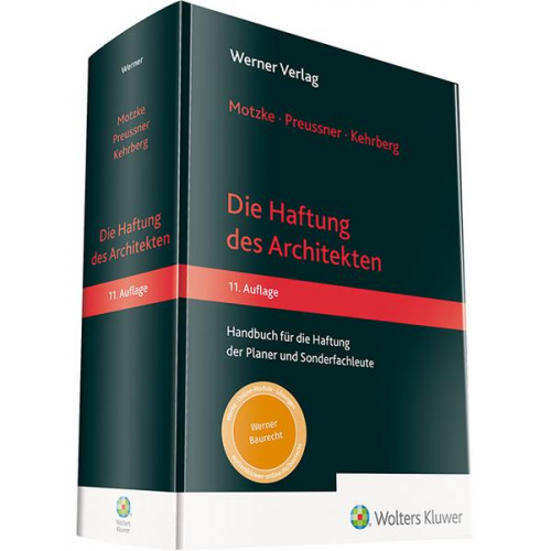 Gerd Motzke & Mathias Preussner & Jan Kehrberg - Haftung des Architekten