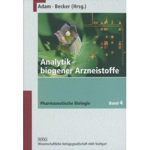 Klaus P. Adam & Hans Becker - Analytik biogener Arzneistoffe