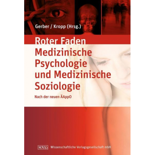 Wolf-Dieter Gerber & Peter Kropp - Lehrbuch Medizinische Psychologie und Medizinische Soziologie