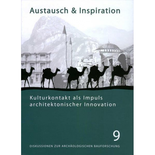 Felix Pirson & Ulrike Wulf-Rheidt & Ulrike Wulf-Rheidt - Austausch und Inspiration