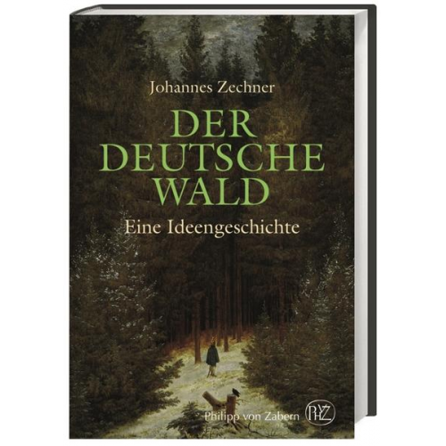 Johannes Zechner - Der deutsche Wald