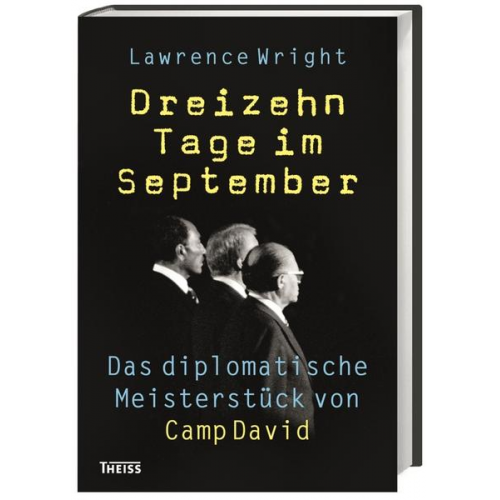 Lawrence Wright - Dreizehn Tage im September