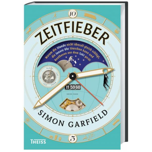 Simon Garfield - Zeitfieber