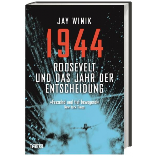 Jay Winik - 1944