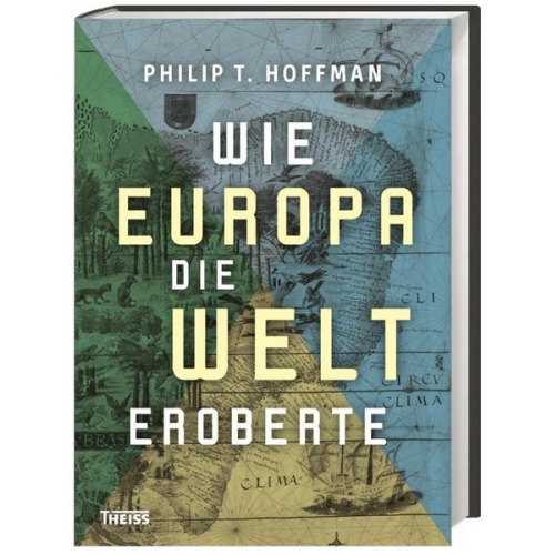 Philip Hoffman - Wie Europa die Welt eroberte