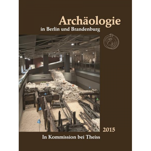 Archäologie in Berlin und Brandenburg