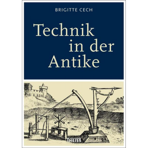 Brigitte Cech - Technik in der Antike