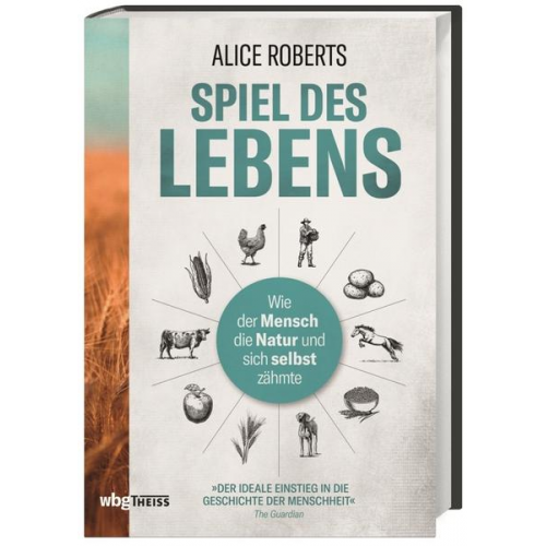 Alice Roberts - Spiel des Lebens