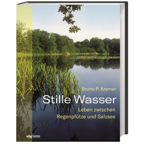 Bruno P. Kremer - Stille Wasser