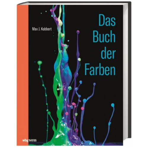 Max J. Kobbert - Das Buch der Farben