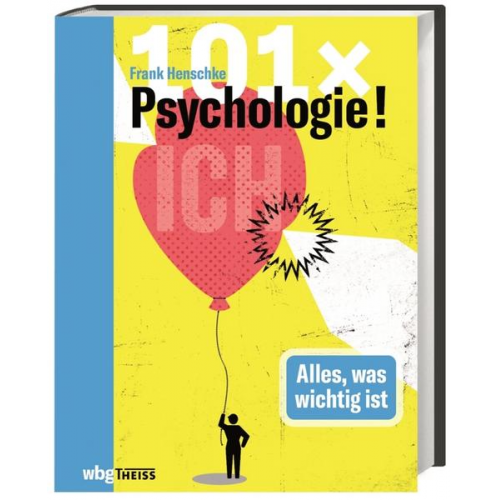 Frank Henschke - 101 x Psychologie!