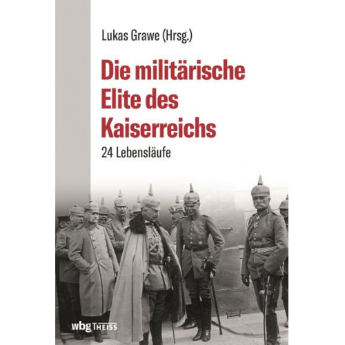 Die militärische Elite des Kaiserreichs