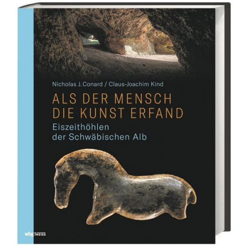 Claus-Joachim Kind & Nicholas Conard - Als der Mensch die Kunst erfand