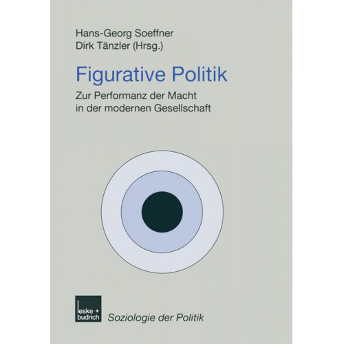 Hans-Georg Soeffner & Dirk Tänzler - Figurative Politik