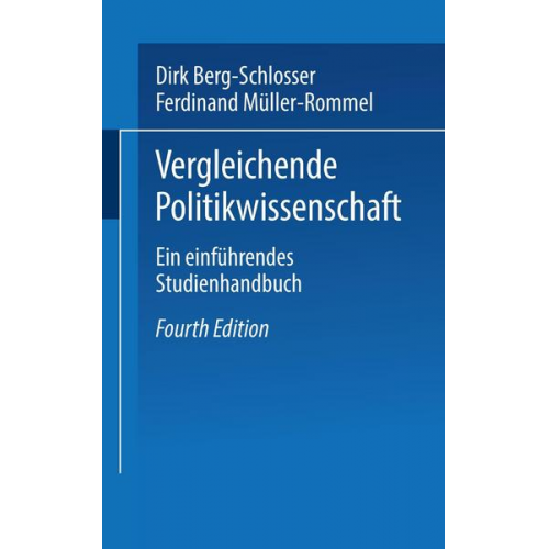 Dirk Berg-Schlosser & Ferdinand Müller-Rommel - Vergleichende Politikwissenschaft