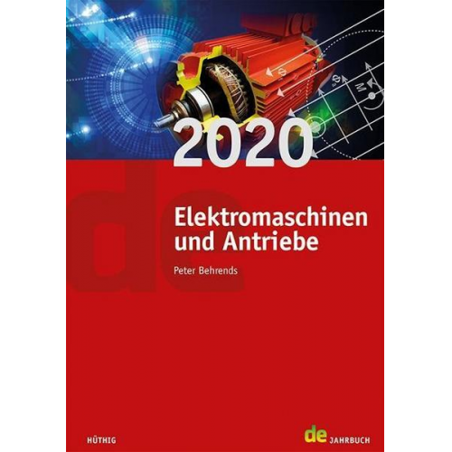 Jahrbuch für Elektromaschinenbau + Elektronik / Elektromaschinen und Antriebe 2020