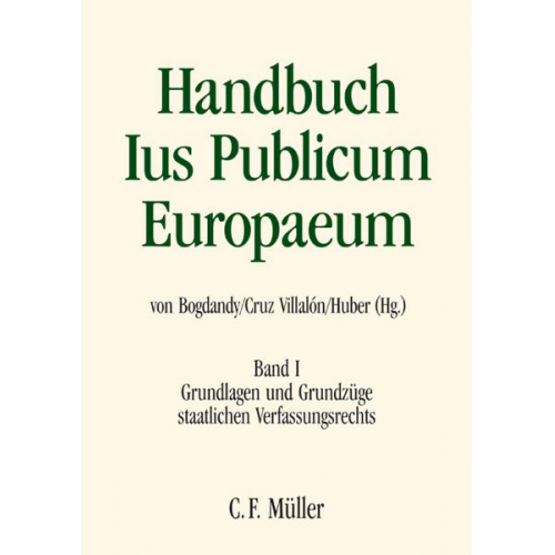 Olivier Jouanjan & Leonard Besselink & Giovanni Biaggini & Pedro Cruz Villalón & Mario Dogliani - Handbuch Ius Publicum Europaeum