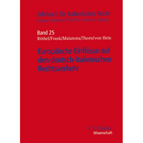 Europäische Einflüsse auf den deutsch-italienischen Rechtsverkehr