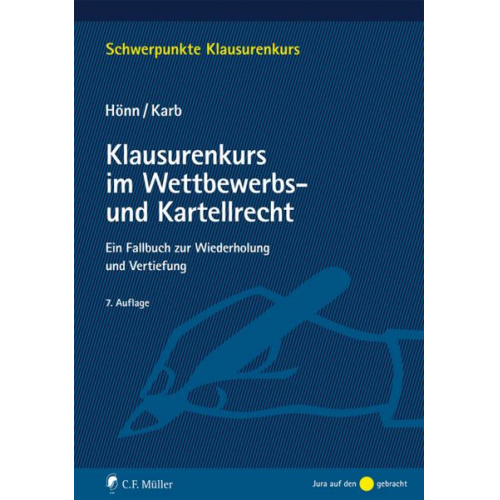 Günther Hönn & Manuel Karb - Klausurenkurs im Wettbewerbs- und Kartellrecht